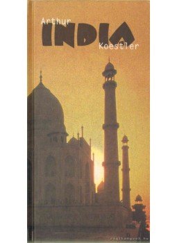 Arthur Koestler - India Arthur Koestler - India, Budapest 1999 antikvár könyv