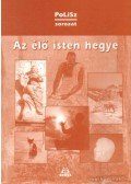 Szappanos Gábor - Az élő isten hegye