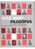King, Peter J. - Száz nagy filozófus