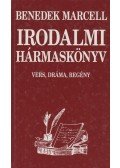 Benedek Marcell - Irodalmi hármaskönyv