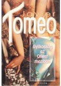 Javier Tomeo - Gyilkosság az Orient moziban