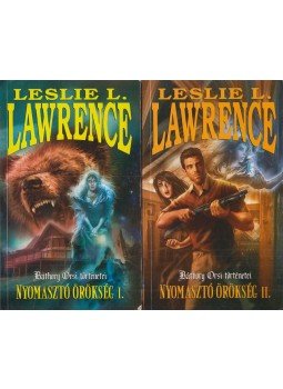 Leslie L. Lawrence - Nyomasztó örökség I-II. Leslie L. Lawrence - Nyomasztó örökség I-II., Budapest 2013 antikvár könyv