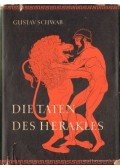 Schwab, Gustav - Die Taten des Herakles