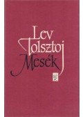 Lev Tolsztoj - Mesék