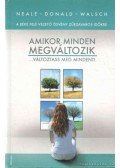 Walsch, Naele Donald - Amikor minden megváltozik