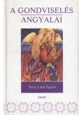 Taylor, Terry Lynn - A gondviselés angyalai