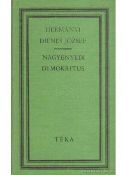 Hermányi Dienes József - Nagyenyedi Demokritus, Bukarest 1970 antikvár könyv