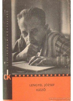 Lengyel József - Igéző Lengyel József - Igéző, Budapest 1971 antikvár könyv