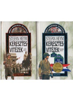 Stefan Heym - Keresztesvitézek I-II. Stefan Heym - Keresztesvitézek I-II., Budapest 2000 antikvár könyv