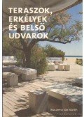 Macarena San Martin - Teraszok, erkélyek és belső udvarok