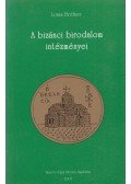 Louis Bréhier - A bizánci birodalom intézményei