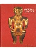 Christian Feest,Peter Kann - Gold und Macht