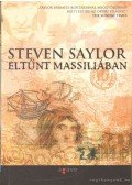 Steven Saylor - Eltűnt Massiliában