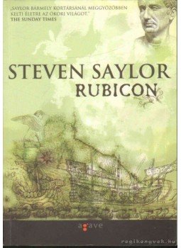 Steven Saylor - Rubicon, Budapest 2006 antikvár könyv