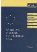 Király Miklós - Az Európai Közösség kereskedelmi joga