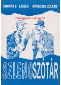 Kövecses Zoltán,András T. László - Magyar-angol szlengszótár