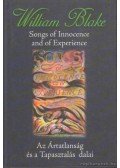 Blake, William - Songs of Innocence and of Experience / Az Ártatlanság és a Tapasztalás dalai