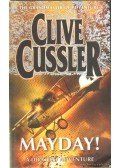 Clive Cussler - Mayday!
