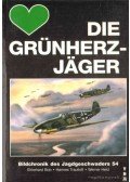 Held, Werner,Bob, Ekkehard,Trautloft, Hannes - Die Grünherzjäger