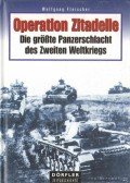 Fleischer, Wolfgang,Eiermann, Richard - Operation Zitadelle