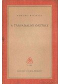 Michels, Robert - A társadalmi osztály