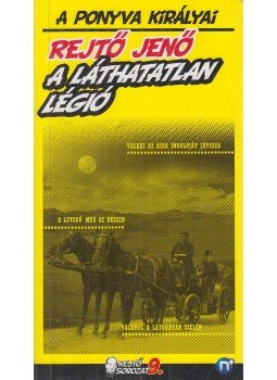 Rejtő Jenő, P. Howard - A láthatatlan légió Rejtő Jenő, P. Howard - A láthatatlan légió, Pécs 2010 antikvár könyv