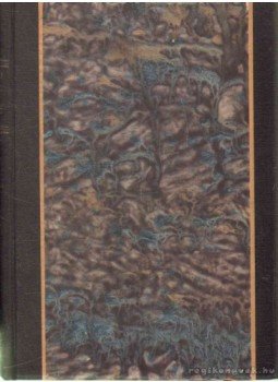 OCTAVE MIRBEAU - Kinok kertje OCTAVE MIRBEAU - Kinok kertje, Budapest 1921 antikvár könyv