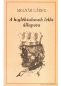 Molnár Gábor - A hajléktalanok lelki állapota