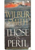 Wilbur Smith - Those in Peril
