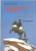 Bálint József - 900 nap a 300 évből (dedikált)