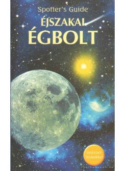 - Éjszakai égbolt - Éjszakai égbolt, Kisújszállás 2010 antikvár könyv