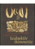 L.SIMON LÁSZLÓ - Szubjektív ikonosztát
