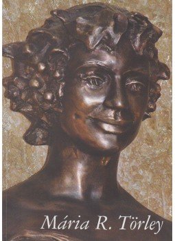 Balogh Ágnes , Ruszina Katalin (szerk.) - Mária R. Törley Balogh Ágnes , Ruszina Katalin (szerk.) - Mária R. Törley, Budapest 2004 antikvár könyv