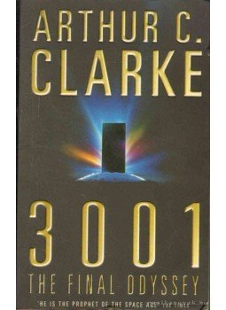 Arthur C. Clarke - 3001 The Final Odyssey Arthur C. Clarke - 3001 The Final Odyssey, 1997 antikvár könyv