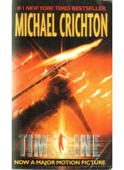 Michael Crichton - Timeline Michael Crichton - Timeline, 1999 antikvár könyv