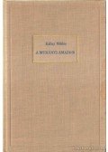 Kállay Miklós - A murányi amazon