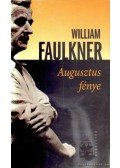 William Faulkner - Augusztus fénye