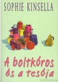 Sophie Kinsella - A boltkóros és a tesója