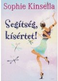 Sophie Kinsella - Segítség, kísértet!