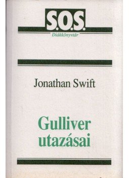 Jonathan Swift, T. Gabbe - Gulliver utazásai Jonathan Swift, T. Gabbe - Gulliver utazásai, Budapest 1992 antikvár könyv