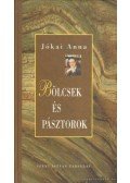Jókai Anna - Bölcsek és pásztorok