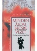 Küppers, Topsy - Minden álom Bécsbe vezet