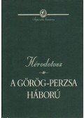 Hérodotosz - A görög-perzsa háború