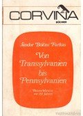 Bölöni Farkas Sándor - Von Transsylvanien bis Pennsylvanien