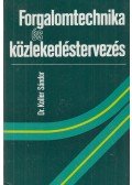 Koller Sándor dr. - Forgalomtechnika és közlekedéstervezés