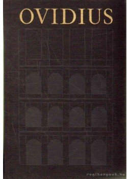 Ovidius Naso, Publius - Átváltozások Ovidius Naso, Publius - Átváltozások, Budapest 1975 antikvár könyv