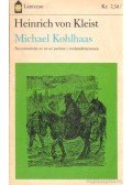 Kleist, Heinrich von - Michael Kohlhaas