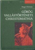 Hegyi Dolores - Görög vallástörténeti chrestomathia