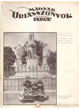 Kertész Béla - Magyar Uriasszonyok Lapja XIII. évfolyam 7. szám Kertész Béla - Magyar Uriasszonyok Lapja XIII. évfolyam 7. szám, Budapest 1936 antikvár könyv