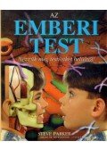 Steve Parker - Az emberi test